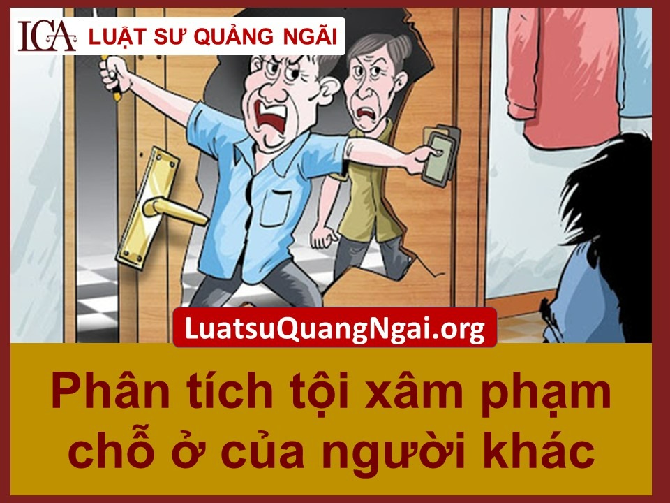 tội xâm phạm chỗ ở của người khác