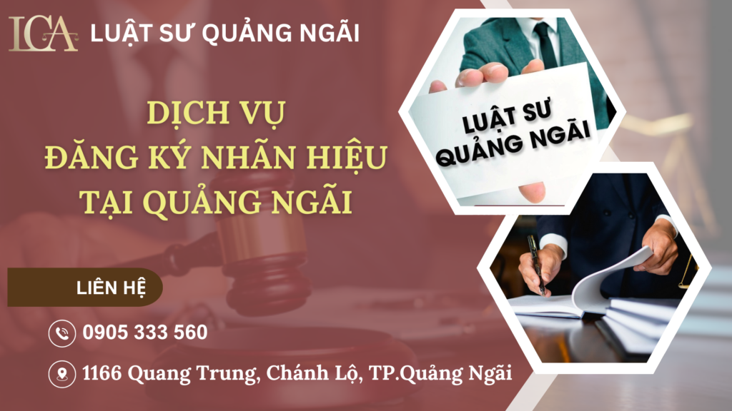 dịch vụ đăng ký nhãn hiệu tại Quảng Ngãi