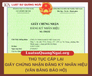 thủ tục cấp lại Giấy chứng nhận đăng ký nhãn hiệu (Văn bằng bảo hộ)