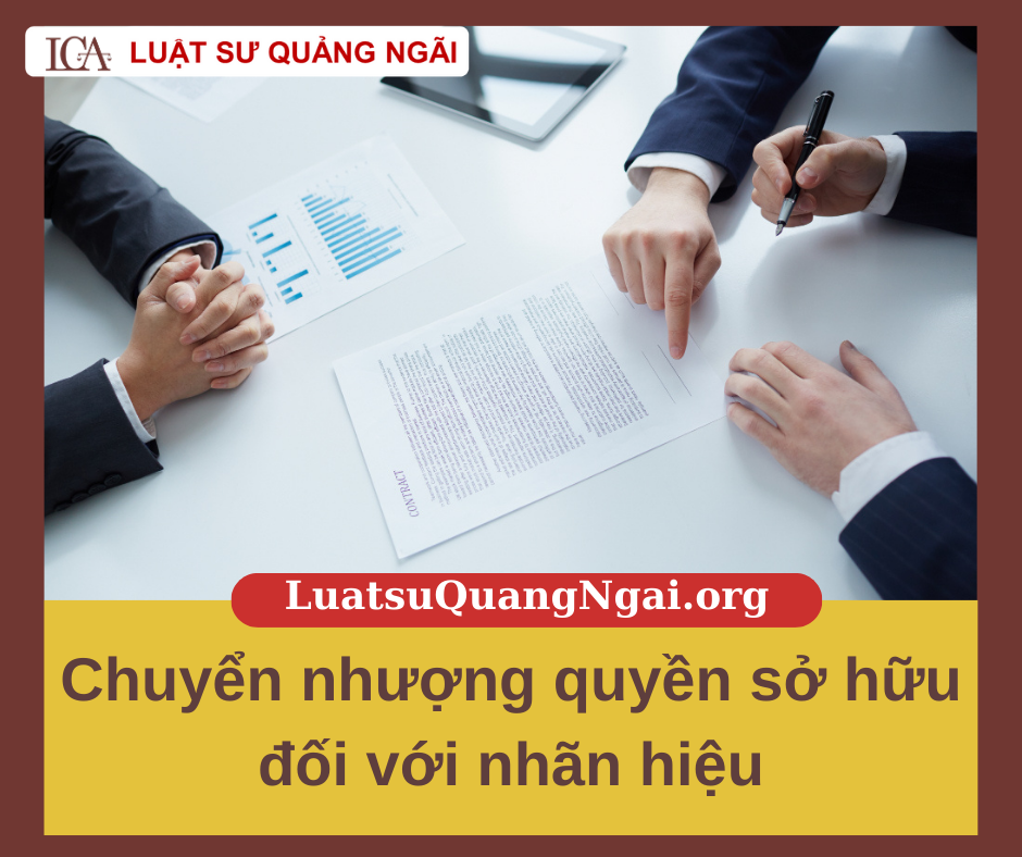 chuyển nhượng quyền sở hữu nhãn hiệu