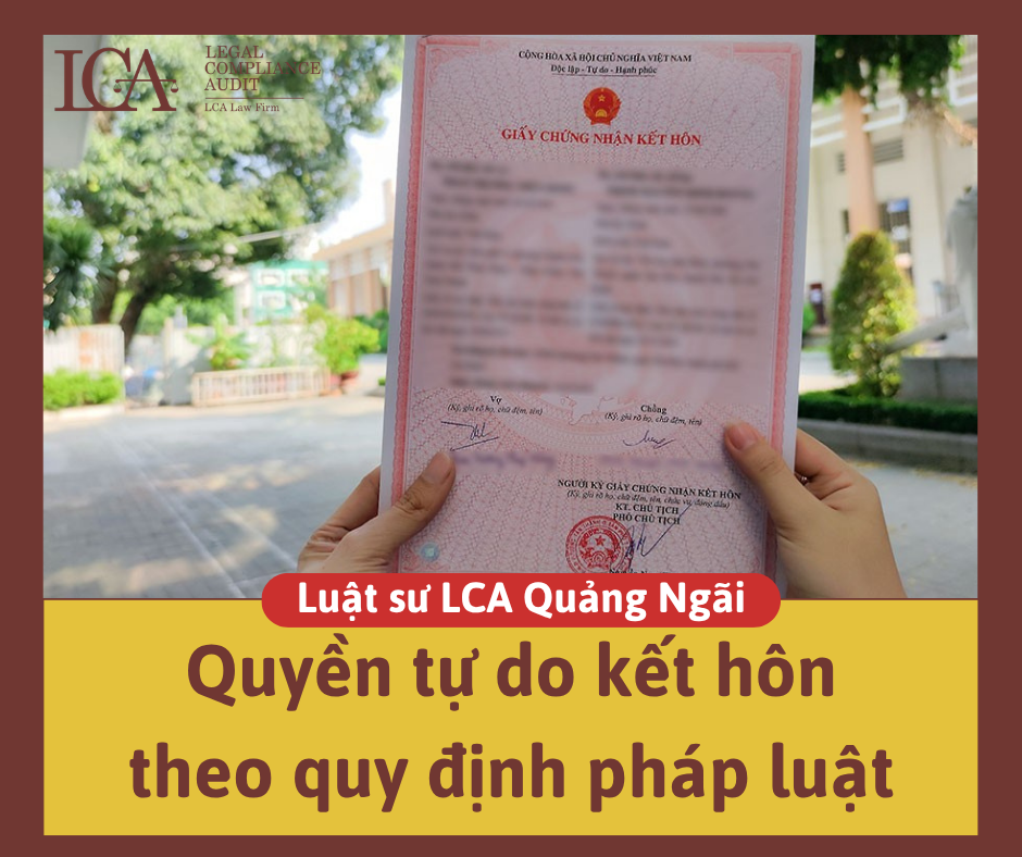 quyền tự do kết hôn theo quy định pháp luật