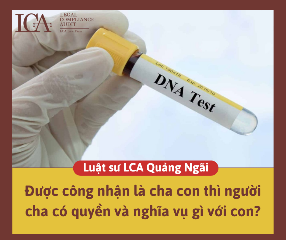 Được công nhận là cha con thì người cha có quyền và nghĩa vụ gì với con?